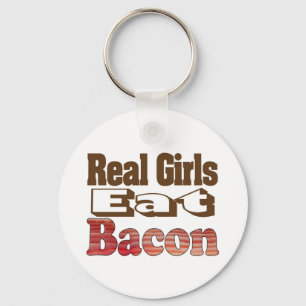 Real Girls Eat Bacon Schlüsselanhänger