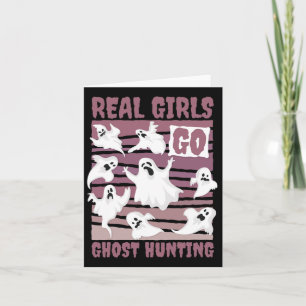 Real Girls Go Ghost Jagd Niedlich Ghost Halloween Karte