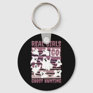 Real Girls Go Ghost Jagd Niedlich Ghost Halloween Schlüsselanhänger