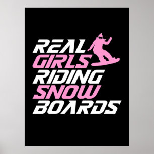 Real Girls Reiten Snowboards Poster
