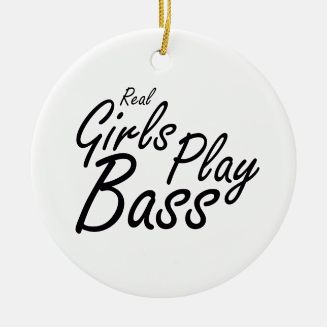 Real Girls spielen schwarz Keramik Ornament (Vorne)