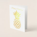 Real Gold Ananas HAPPY BIRTHDAY Typografie Folienkarte<br><div class="desc">Elegante,  luxuriöse "HAPPY BIRTHDAY" Karte mit geschliffener Folie,  die Ihren Text und Ananas glänzen und schimmern lässt! Verwenden Sie das Tool Anpassen,  um Ihren eigenen Insider-Text hinzuzufügen. Siehe auch meine Real Gold Design Collection</div>