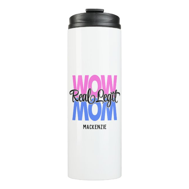 Real Legit Wow Mama Print (Rosa & Blau) Thermosbecher (Vorderseite)