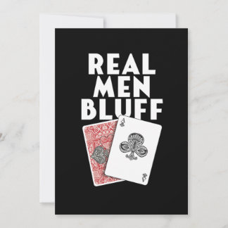 Real Men Bluff Poker Player Gambler Casino Geschen Einladung