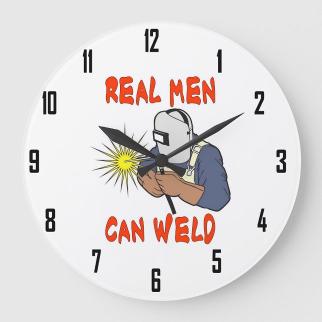 REAL MEN CAN WELD GROßE WANDUHR (Vorderseite)