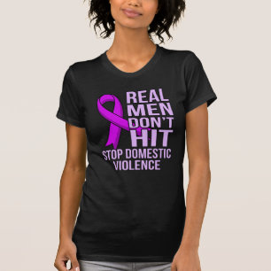 Real men Don't Hit Stopp Domestic Gewalt T-Shirt