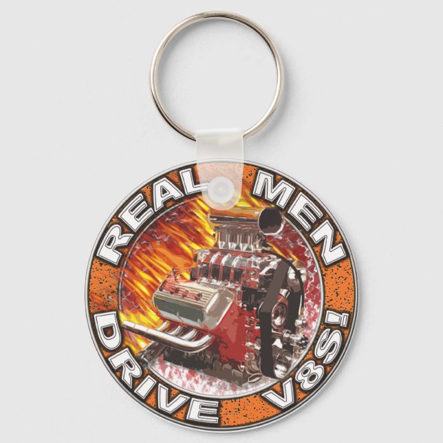 Real Men Drive V8s Keychain Schlüsselanhänger (Vorderseite)