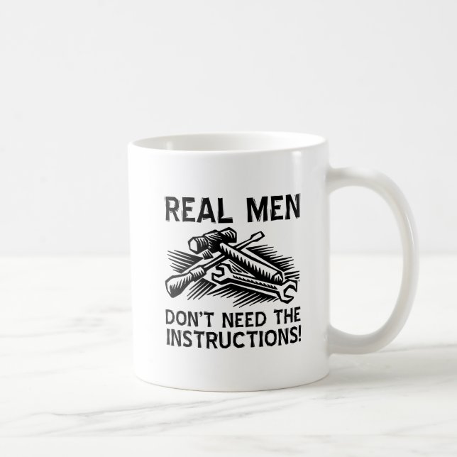 Real Men Funny Mug Kaffeetasse (Rechts)