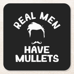 Real Men haben Mullets, feines Friseur-Stil lange Rechteckiger Pappuntersetzer