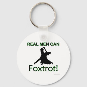 Real Men können Foxtrot Schlüsselanhänger