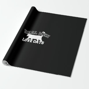 Real Men Liebe Cats Grafisches Design auf schwarze Geschenkpapier