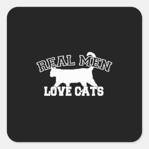 Real Men Liebe Cats Grafisches Design auf schwarze Quadratischer Aufkleber