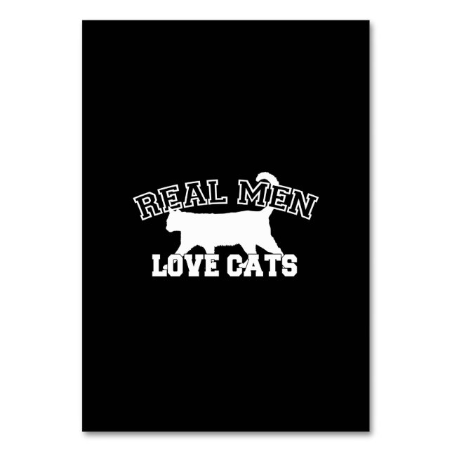 Real Men Liebe Cats Grafisches Design auf schwarze Tischnummer (Vorderseite)