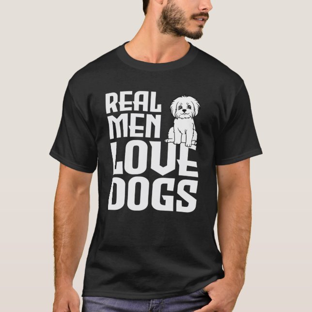 Real Men Liebe Hunde T-Shirt (Vorderseite)
