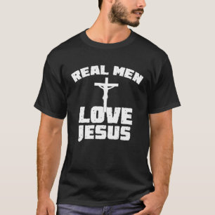 Real Men Liebe Jesus - Religiöser Glaube Christlic T-Shirt