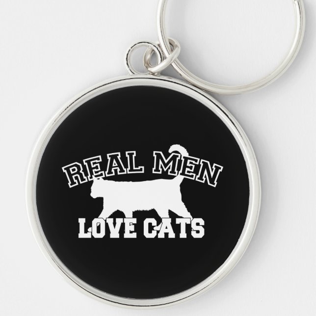 Real Men Liebe Katzen Dekoration Schlüsselanhänger (Vorne)