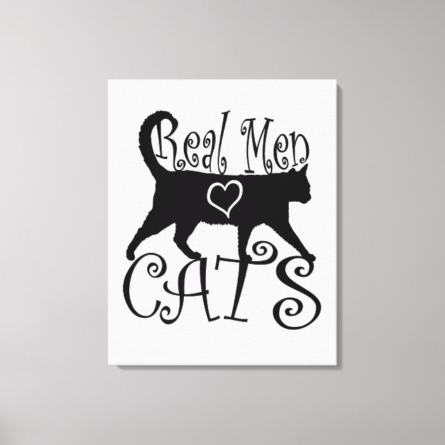 Real Men Liebe Katzen Leinwanddruck (Vorderseite)
