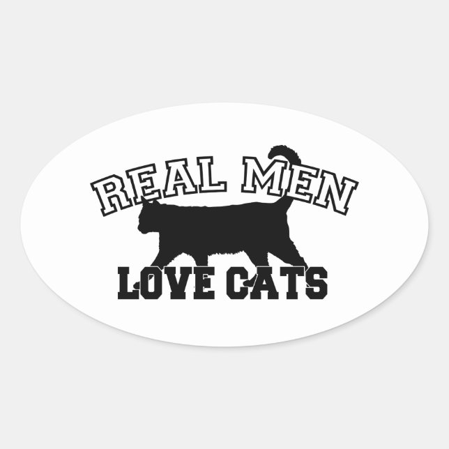 Real Men Liebe Katzen Ovaler Aufkleber (Vorderseite)