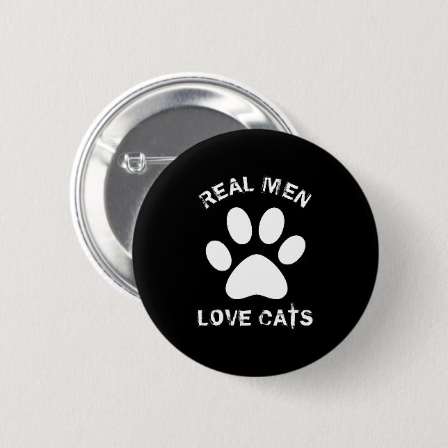 Real Men-Liebe Katzenbenutzerdefinierter Text Pers Button (Vorne & Hinten)