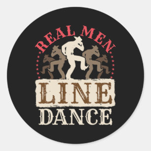Real Men Line Tanz Shirt Country Western Tanz Runder Aufkleber