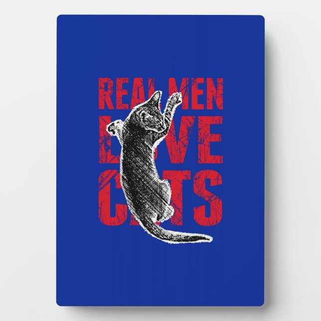 Real Men Love Cats Fotoplatte (Vorderseite)