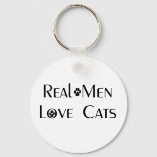Real Men Love Cats Key Chain Schlüsselanhänger