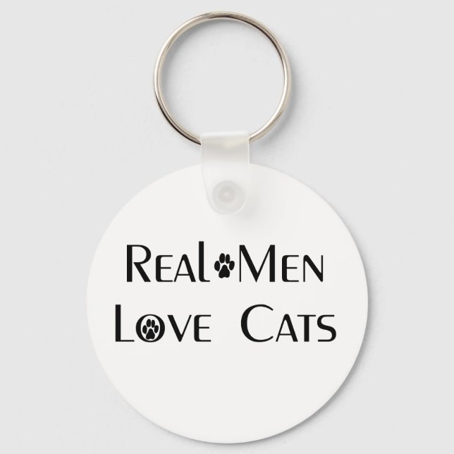 Real Men Love Cats Key Chain Schlüsselanhänger (Vorderseite)