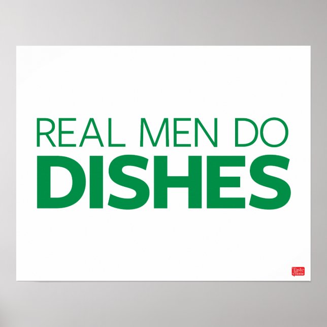 Real Men machen Geschirr Poster (Vorne)