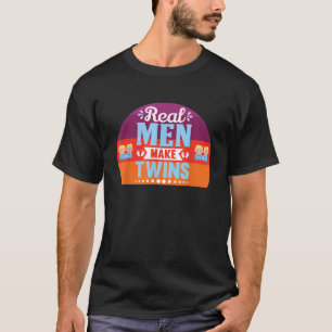 Real Men machen Twins Funny Vater Daddy Parent Spa T-Shirt