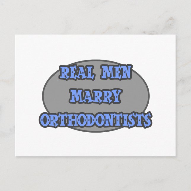 Real Men Marry Orthodontists Postkarte (Vorderseite)