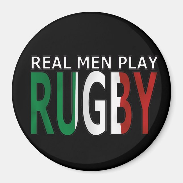 Real Men Play Rugby Italien Magnet (Vorne)