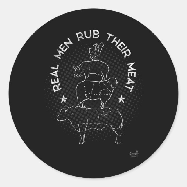 Real Men Rub Their Meat Bbq Smoker Master  Runder Aufkleber (Vorderseite)