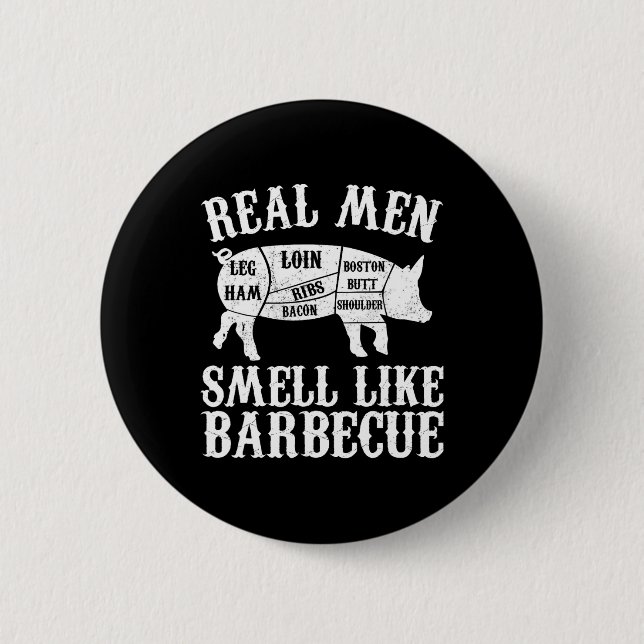Real Men Smell Like Byrbeque Bbq Byrbecue Grilling Button (Vorderseite)