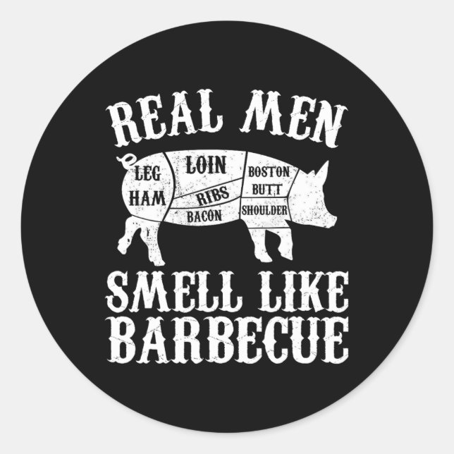 Real Men Smell Like Byrbeque Bbq Byrbecue Grilling Runder Aufkleber (Vorderseite)