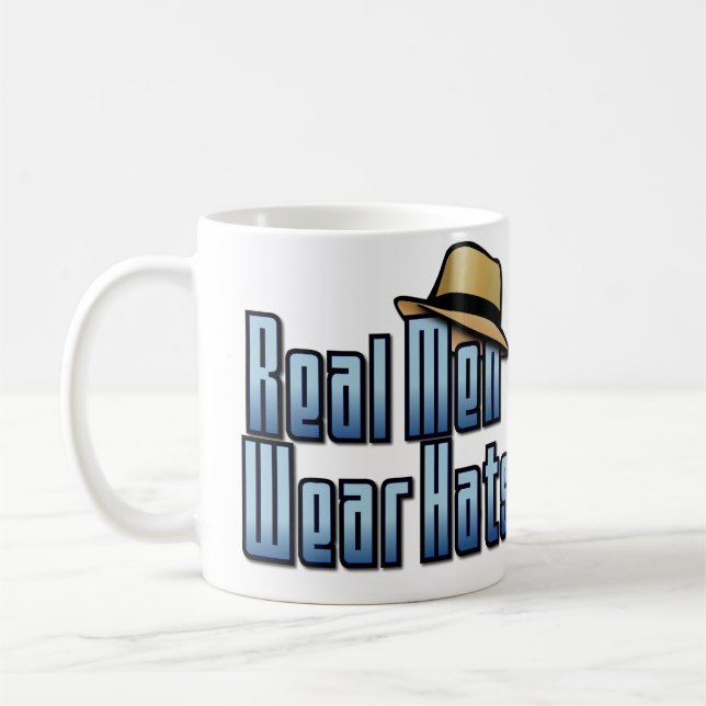 Real Men tragen Hats Kaffeetasse (Links)