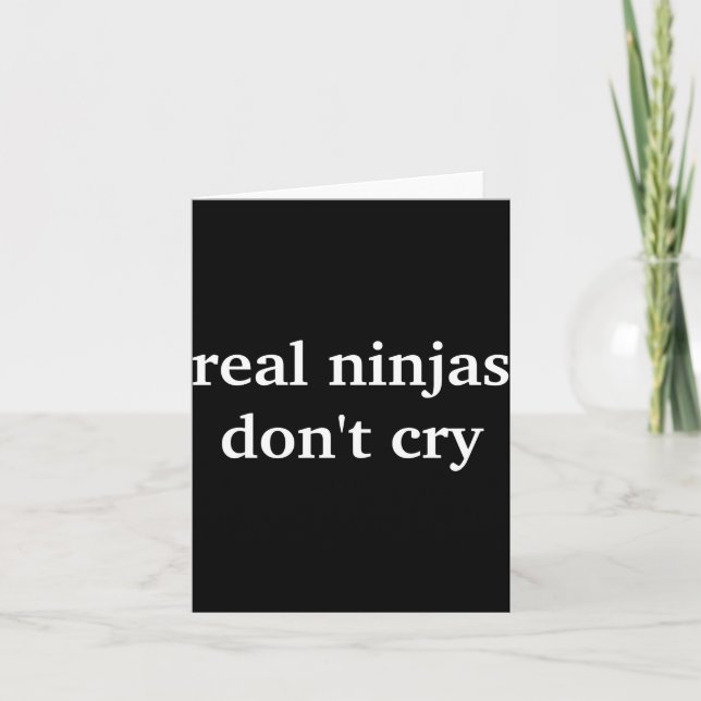 Real Ninjas Dont Cry  Karte (Vorderseite)