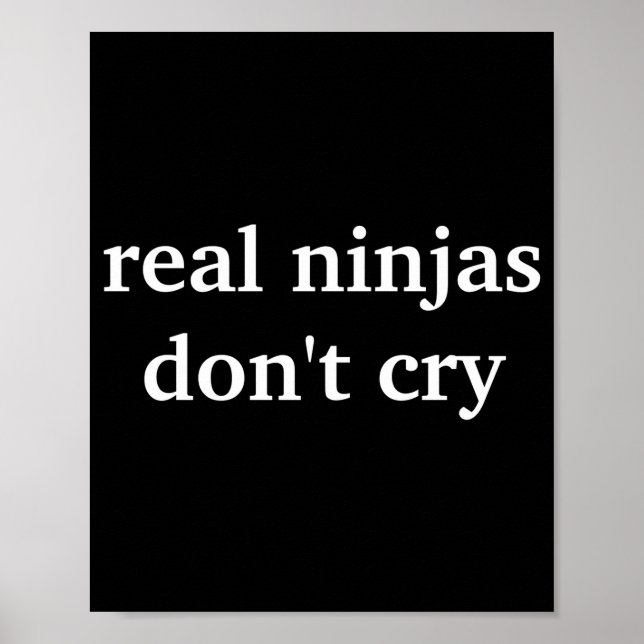 Real Ninjas Dont Cry  Poster (Vorne)