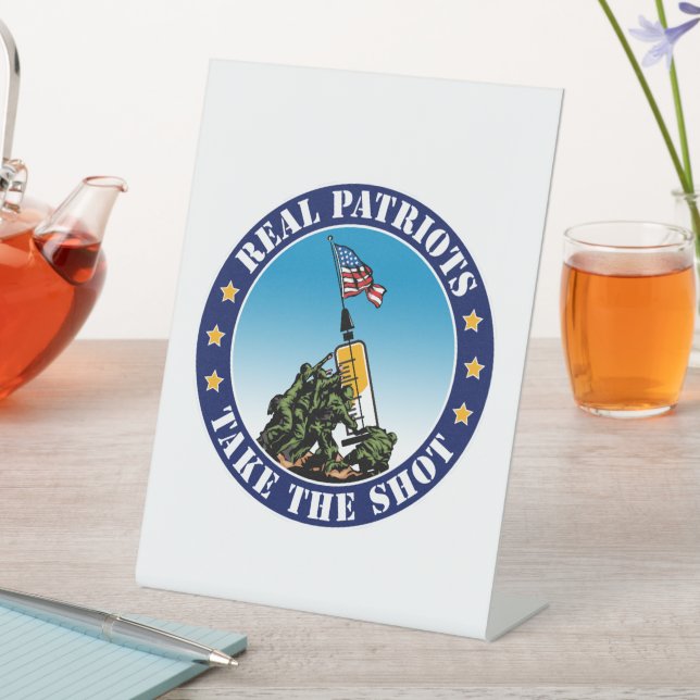 Real Patriots machen den Schuss - Iwo Jima Pro Vax Sockelschild (In Situ)