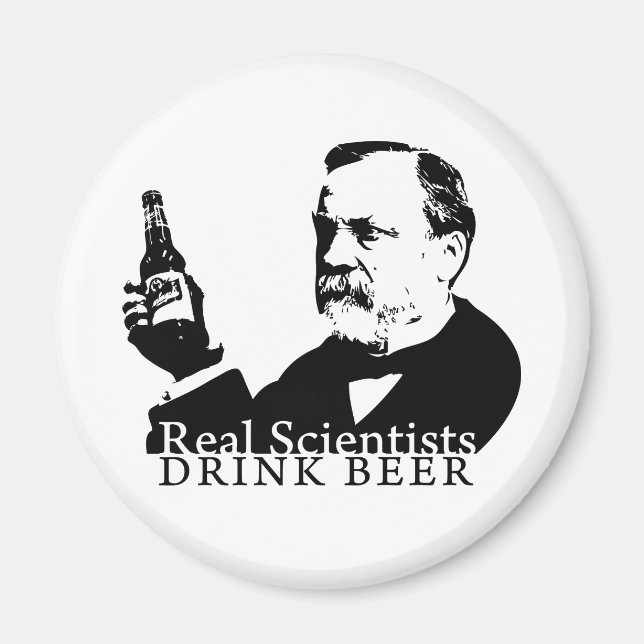 Real Scientists Drink Bier - Magnet (Vorne)