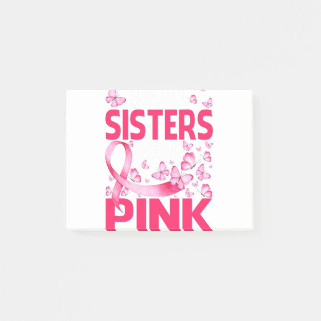 Real Sisters Wear Pink Breast Cancer Awareness Post-it Klebezettel (Vorderseite)