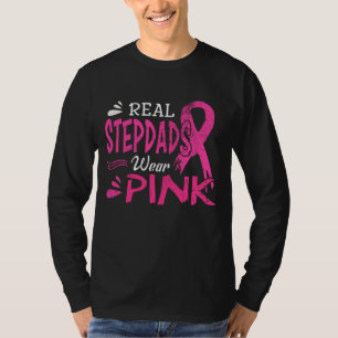 Real Stepdads tragen rosa Brustkrebs-Bewusstsein T-Shirt