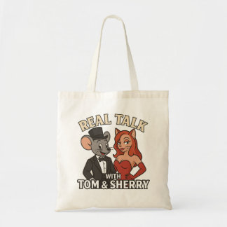 Real Talk with Tom and Sherry Tote Bag 2 Tragetasche