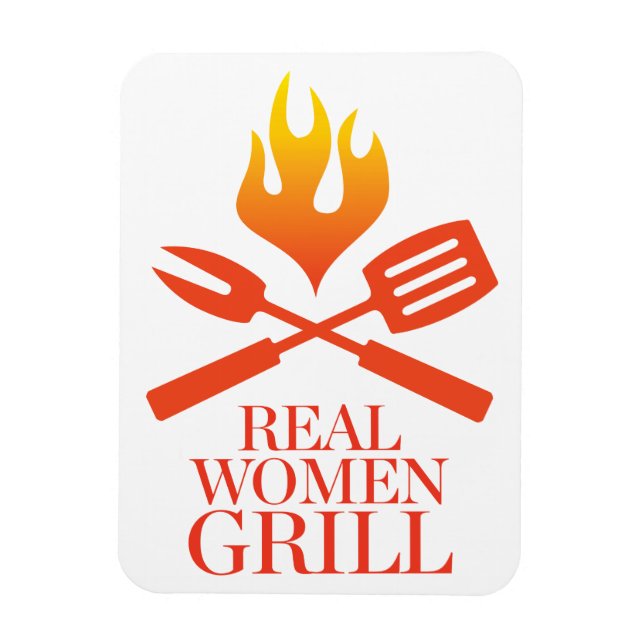 Real Women Grill Magnet (Vertikal)