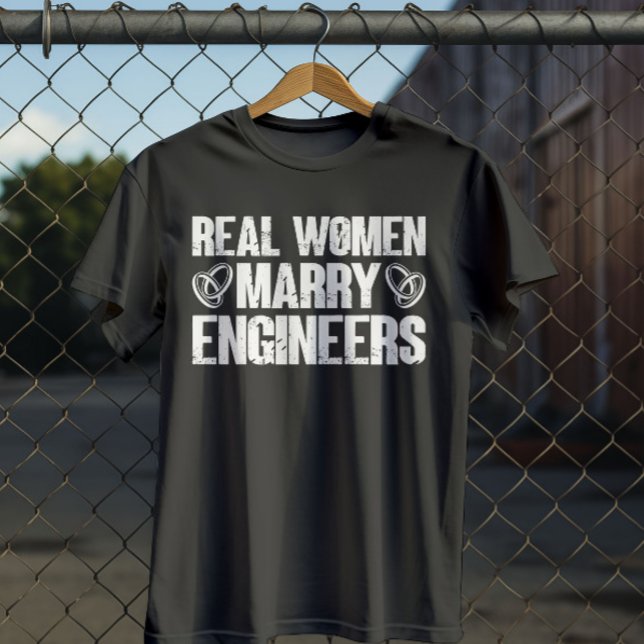Real Women Marry Engineers Funny Engineer Husband T-Shirt (Von Creator hochgeladen)