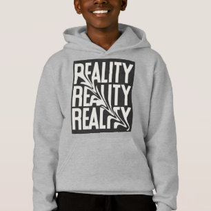 Realität Hoodie