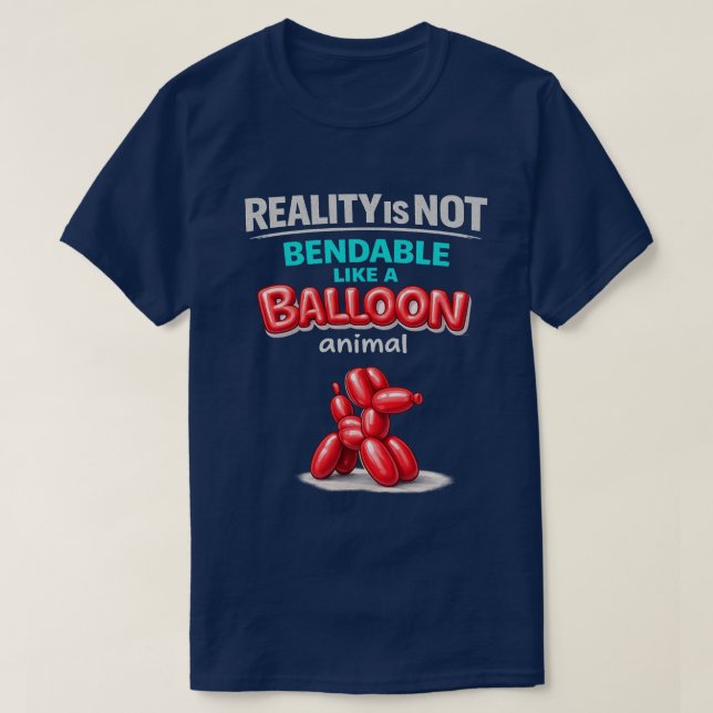 Reality Is Not Bendable (2) T-Shirt (Design vorne)