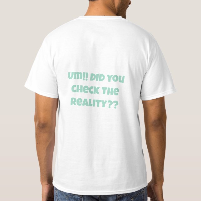 RealityCheck T-Shirt (Rückseite)