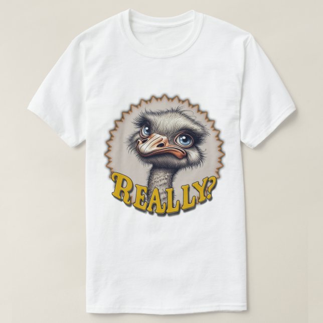 Really? Ostrich Men's T-Shirt (Design devant)
