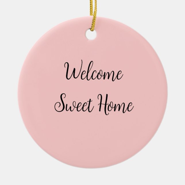Realtor Begrüßung Zuhause Housewarming geben Sie I Keramik Ornament (Vorne)