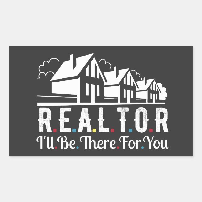 Realtor für Ihr Haus Rechteckiger Aufkleber (Vorderseite)